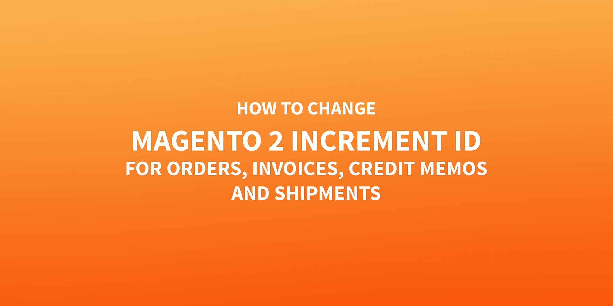 magento 2 increment id prefix